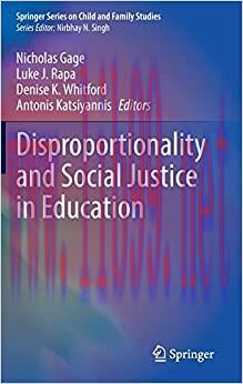[AME]Disproportionality and Social Justice in Education (Springer Series on Child and Family St...