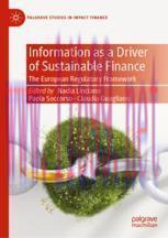 [PDF]Information as a Driver of Sustainable Finance: The European Regulatory Framework