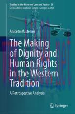 [PDF]The Making of Dignity and Human Rights in the Western Tradition: A Retrospective Analysis