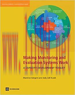Making Monitoring and Evaluation Systems Work (World Bank Training Series) 1st Edition,