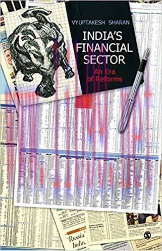 (PDF)India&rsquo;s Financial Sector: An Era of Reforms 1st Edition