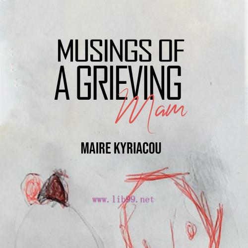 [AME]Musings of a Grieving Mam (EPUB)