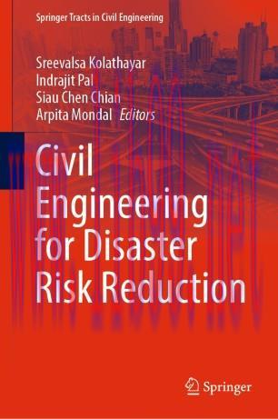 Civil Engineering for Disaster Risk Reduction