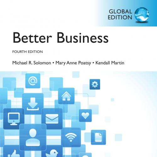 Better Business,4th Global Edition - Michael R. Solomon