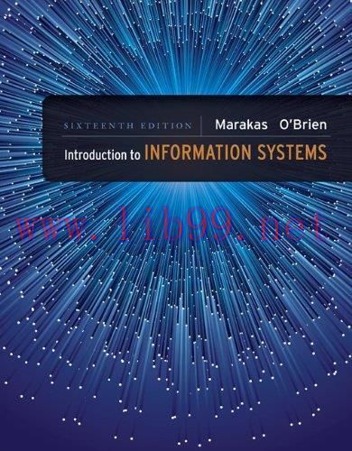 [FOX-Ebook]Introduction to Information Systems, 16th Edition