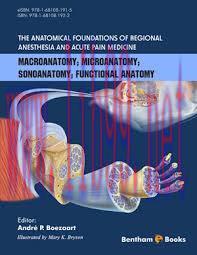 [AME]The Anatomical Foundations of Regional Anesthesia and Acute Pain Medicine (Retail PDF)
