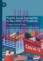 [PDF]Psycho-Social Approaches to the Covid-19 Pandemic: Change, Crisis and Trauma