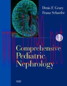 [AME]Comprehensive Pediatric Nephrology (ORIGINAL PDF from_ Publisher)