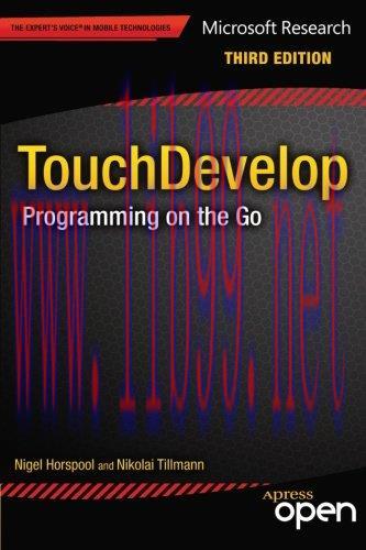 [FOX-Ebook]TouchDevelop: Programming on the Go, 3rd Edition
