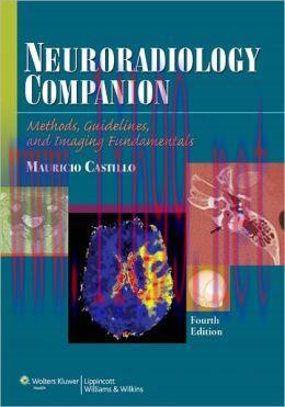 [AME]Neuroradiology Companion: Methods, Guidelines, and Imaging Fundamentals (EPUB)