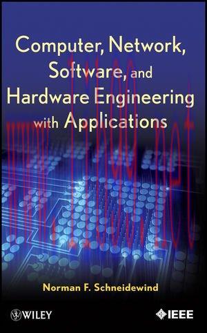 [FOX-Ebook]Computer, Network, Software, and Hardware Engineering with Applications