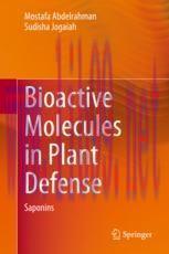 [PDF]Bioactive Molecules in Plant Defense: Saponins