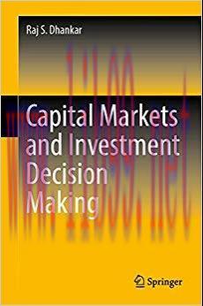 (PDF)Capital Markets and Investment Decision Making 1st ed. 2019 Edition