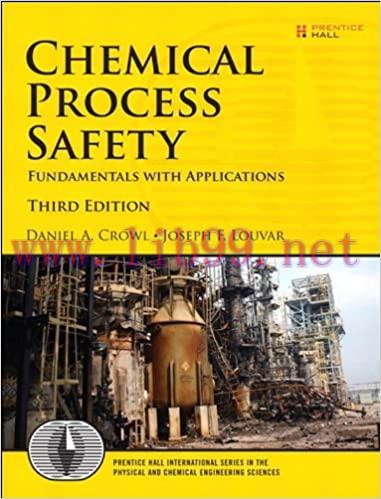 (PDF)Chemical Process Safety: Fundamentals with Applications: Fundamentals with Applications (I...