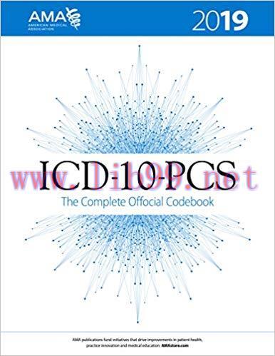 (PDF)ICD-10-PCS 2019 The Complete Official Codebook 1st Edition