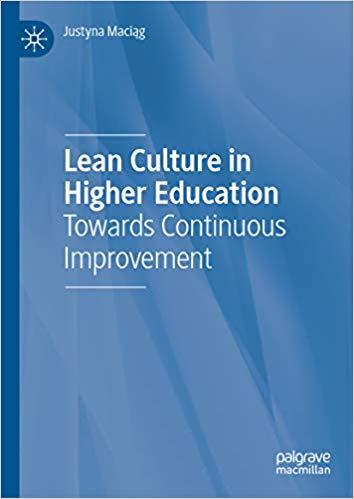 (PDF)Lean Culture in Higher Education Towards Continuous Improvement 1st ed. 2019 Edition