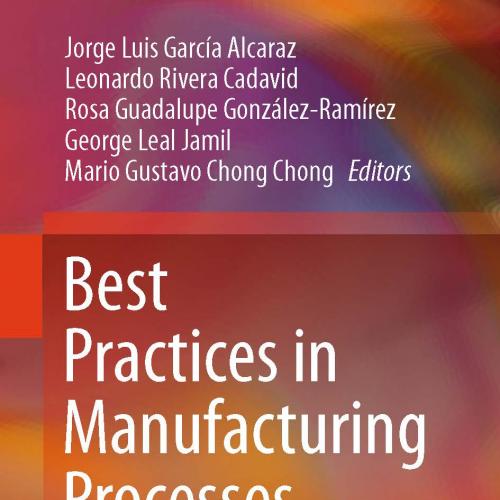 Best Practices in Manufacturing Processes