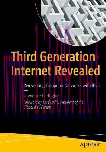 [FOX-Ebook]Third Generation Internet Revealed: Reinventing Computer Networks with IPv6