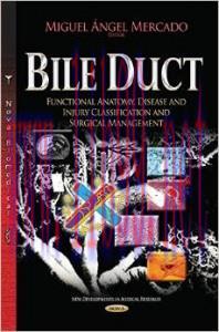 [AME]Bile Duct: Functional Anatomy, Disease and Injury Classification and Surgical Management