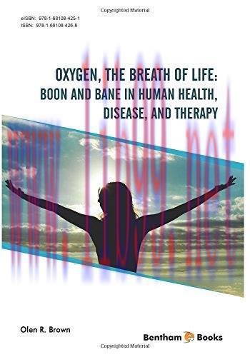 [AME]Boon and Bane in Human Health, Disease, and Therapy: Oxygen, the Breath of Life (PDF)