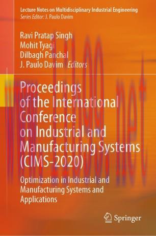 Proceedings of the International Conference on Industrial and Manufacturing Systems (CIMS-2020)