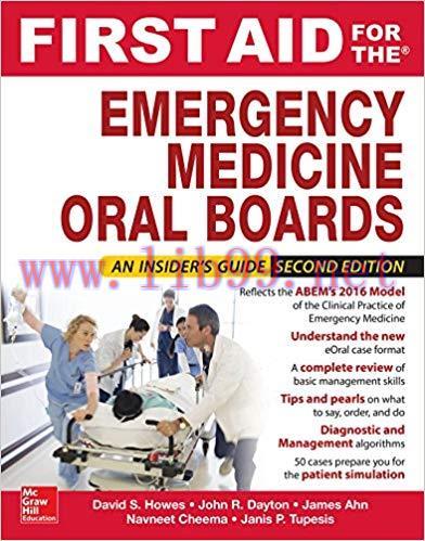[PDF]First AID for the Emergency Medicine Oral Boards, Second Edition