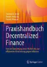 [PDF]Praxishandbuch Decentralized Finance: Von der Einrichtung eines Wallets bis zur effiziente...