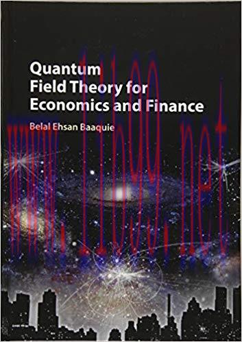 [PDF]Quantum Field Theory for Economics and Finance