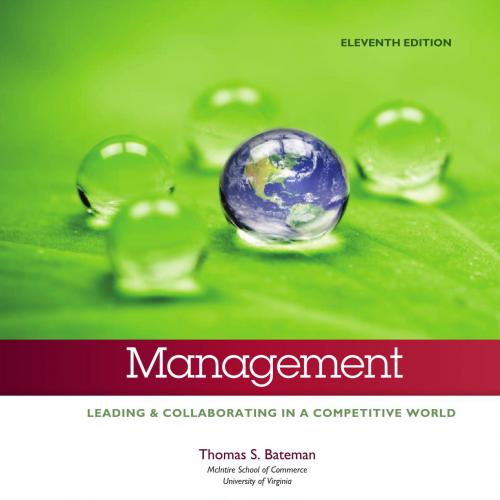 Management Leading & Collaborating in a Competitive World 11th Edition