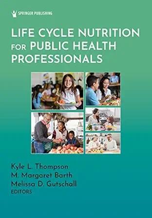 [AME]Life Cycle Nutrition for Public Health Professionals (EPUB)