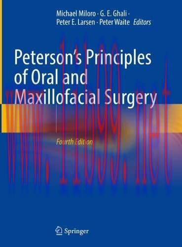 [AME]Peterson’s Principles of Oral and Maxillofacial Surgery, 4th ed (Original PDF)