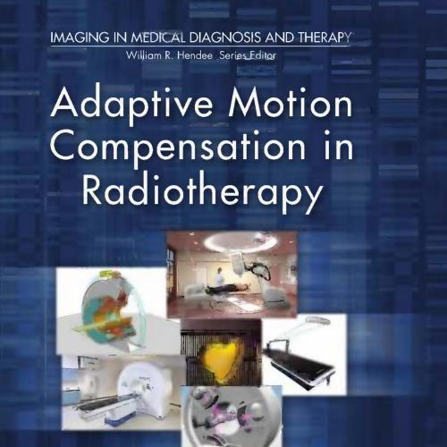 Adaptive Motion Compensation in Radiotherapy - Murphy, Martin J_