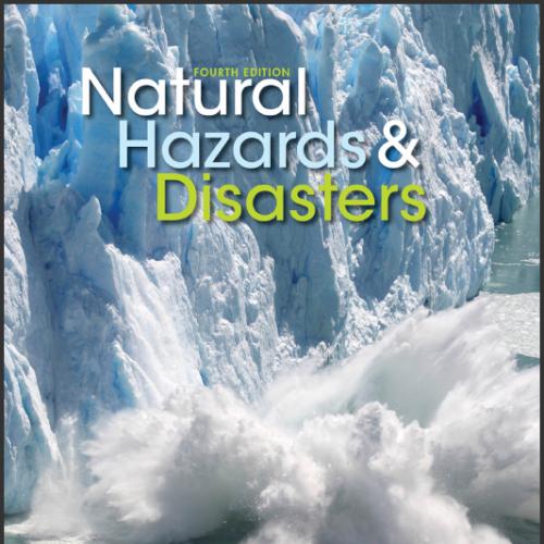 (Test Bank)Natural Hazards and Disasters 4th Edition by Hyndman.zip