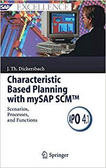 (PDF)Characteristic Based Planning with mySAP SCM&trade; Scenarios, Processes, and Functions (SAP Exc...