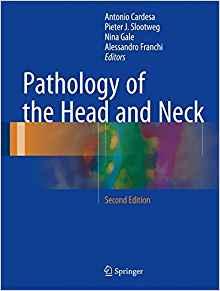 Pathology of the Head and Neck 2e