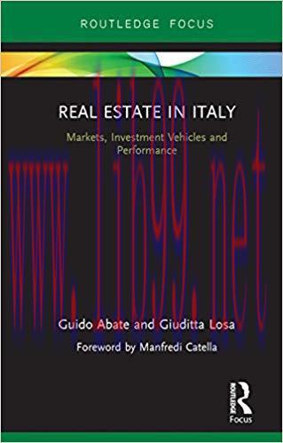 (PDF)Real Estate in Italy: Markets, Investment Vehicles and Performance (Routledge Internationa...