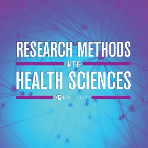 Research Methods in the Health Sciences 1st By Deborah Zelizer
