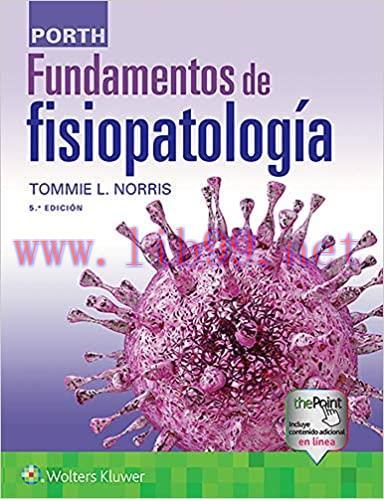 [AME]Porth fundamentos de fisiopatolog&iacute;a, 5th Edition (EPUB + Converted PDF + AZW3)