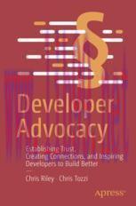 [PDF]Developer Advocacy: Establishing Trust, Creating Connections, and Inspiring Developers to ...