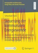 [PDF]Steuerung der kommunalen Energiewende: Agenten des Wandels als systemische Steuerungsakteu...