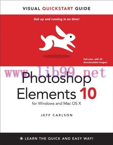 [FOX-Ebook]Photoshop Elements 10 for Windows and Mac OS X: Visual QuickStart Guide