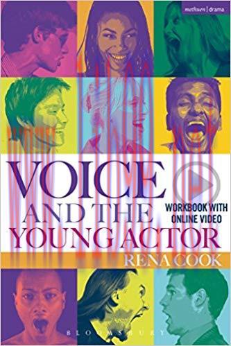 Voice and the Young Actor: A workbook and DVD (Performance Books 1) 1st Edition,