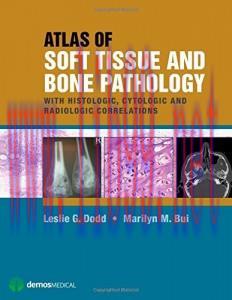 [AME]Atlas of Soft Tissue and Bone Pathology