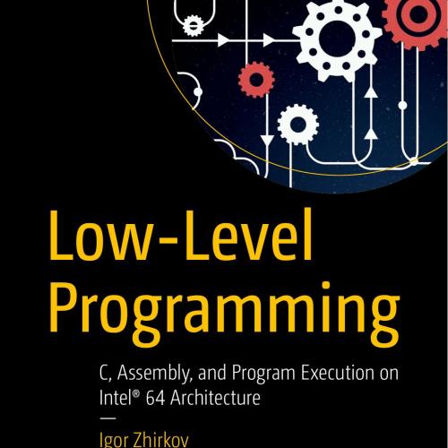 Apress Low-Level Programming 1484224027