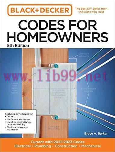 [FOX-Ebook]Black and Decker Codes for Homeowners 5th Edition: Current with 2021-2023 Codes - El...