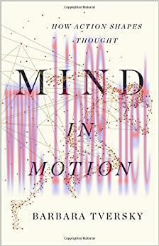 (PDF)Mind in Motion: How Action Shapes Thought