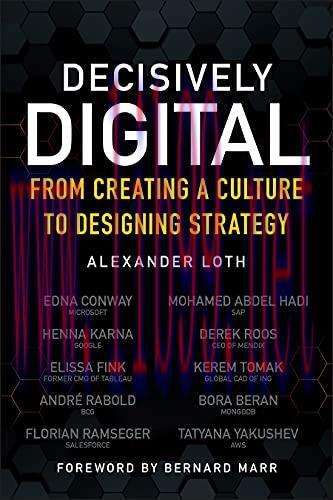 [FOX-Ebook]Decisively Digital: From_ Creating a Culture to Designing Strategy
