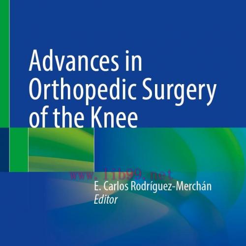 [AME]Advances in Orthopedic Surgery of the Knee (Original PDF)