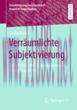 [PDF]Verr&auml;umlichte Subjektivierung : Aktivierung und Kulturalisierung im Altenpflegeheim