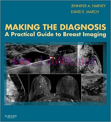 (PDF)Making the Diagnosis: A Practical Guide to Breast Imaging E-Book 1st Edition